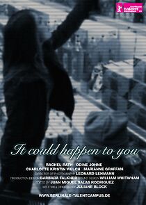Watch It Could Happen to You (Short 2008)