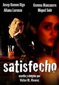 Watch Satisfecho (Short 2015)