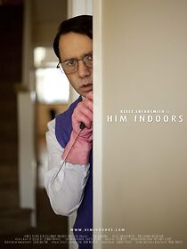 Watch Him Indoors (Short 2012)