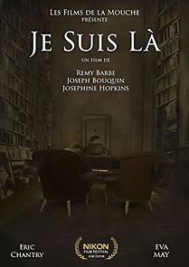 Watch Je suis là (Short 2015)