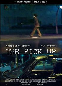 Watch The Pick Up (Short 2009)