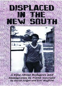 Watch Displaced in the New South