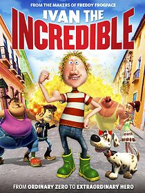 Watch Ivan the Incredible