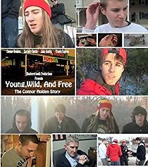 Watch Young Wild and Free: The Connor Holden Story