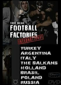 Watch The Real Football Factories International