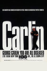 Watch George Carlin: You Are All Diseased (TV Special 1999)
