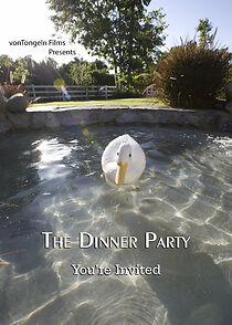 Watch The Dinner Party (Short 2009)