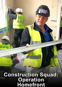 Watch Construction Squad: Operation Homefront