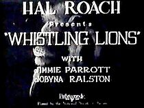 Watch Whistling Lions (Short 1925)
