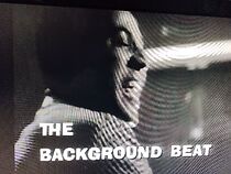 Watch The Background Beat (Short 1965)