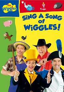 Watch The Wiggles: Sing a Song of Wiggles