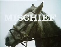 Watch Mischief