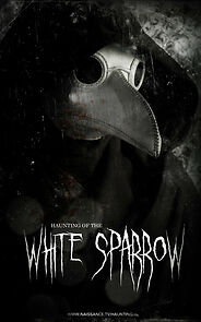 Watch Haunting of the White Sparrow (Short 2013)