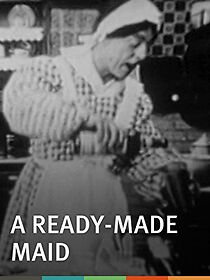 Watch A Ready-Made Maid (Short 1916)