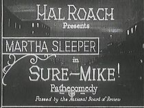 Watch Sure-Mike! (Short 1925)