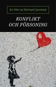 Watch Konflikt och försoning (Short 2013)