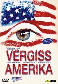 Watch Vergiss Amerika