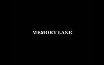 Watch Memory Lane (Short 2007)