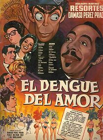 Watch El dengue del amor