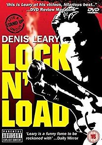 Watch Denis Leary: Lock 'N Load