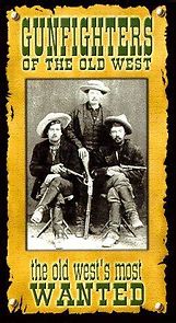 Watch Gunfighters of the Old West