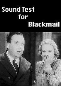Watch Sound Test for Blackmail (Short 1929)