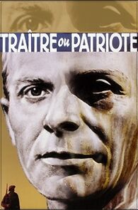 Watch Traître ou patriote