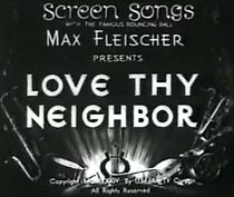 Watch Love Thy Neighbor (Short 1934)