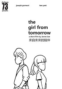 Watch The Girl from Tomorrow (Short 2014)