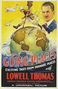 Watch Going Places with Lowell Thomas, #3 (Short 1934)
