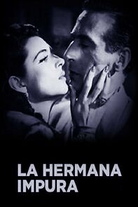 Watch La hermana impura
