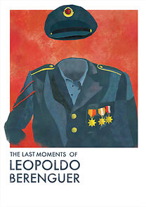 Watch The Last Moments of Leopoldo Berenguer (Short 2010)
