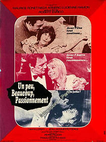 Watch Un peu, beaucoup, passionnément...