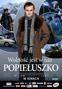 Watch Popieluszko. Wolnosc jest w nas