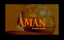 Watch Yeh Aman