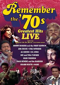 Watch Remember the '70s: Greatest Hits Live