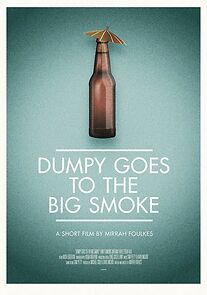 Watch Dumpy Goes to the Big Smoke (Short 2012)