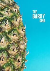 Watch The Barry Gibb (Short 2016)