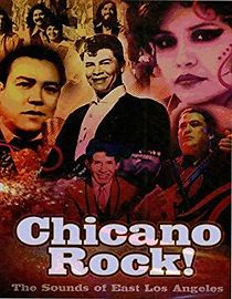 Watch Chicano Rock! The Sounds of East Los Angeles