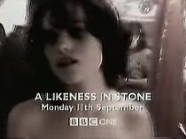 Watch A Likeness in Stone