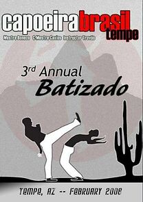 Watch Capoeira Brasil Tempe 2008 Batizado