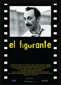 Watch El figurante (Short 2000)