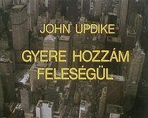 Watch Gyere hozzám feleségül