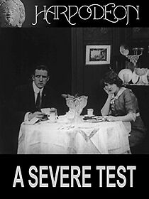 Watch A Severe Test (Short 1913)