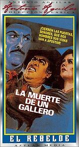 Watch La muerte de un gallero