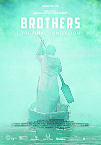 Watch Brothers. The Final Confession
