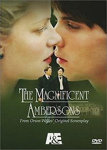 Watch The Magnificent Ambersons