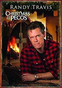 Watch Randy Travis: Christmas on the Pecos