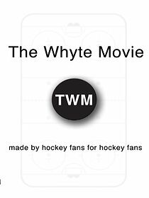 Watch The Whyte Movie
