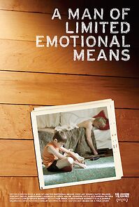 Watch A Man of Limited Emotional Means (Short 2012)